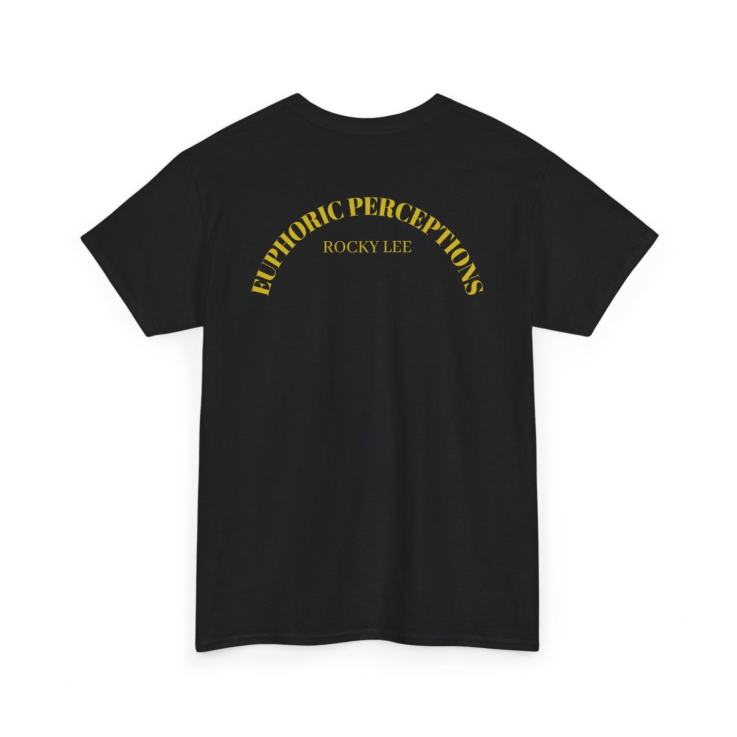 EUPHORIC PERCEPTIONS T SHIRT