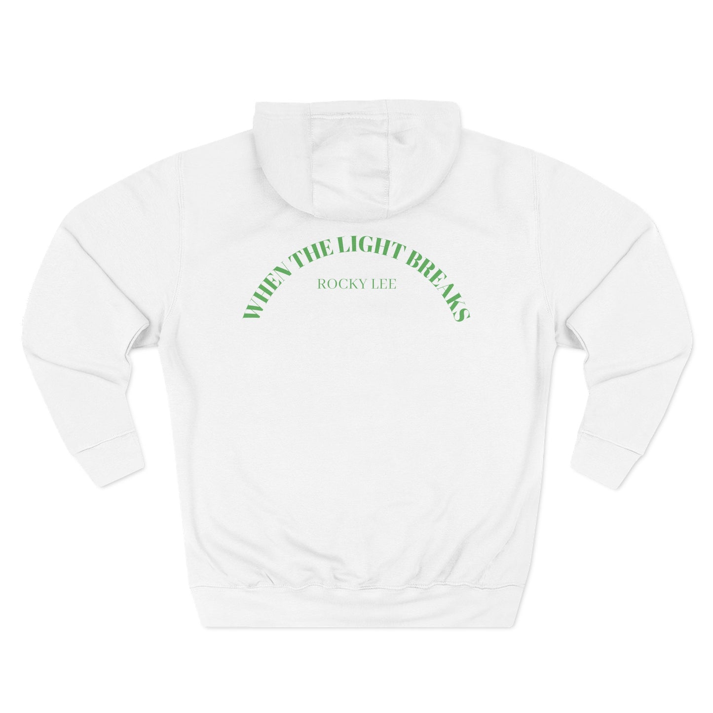 WHEN THE LIGHT BREAKS HOODIE