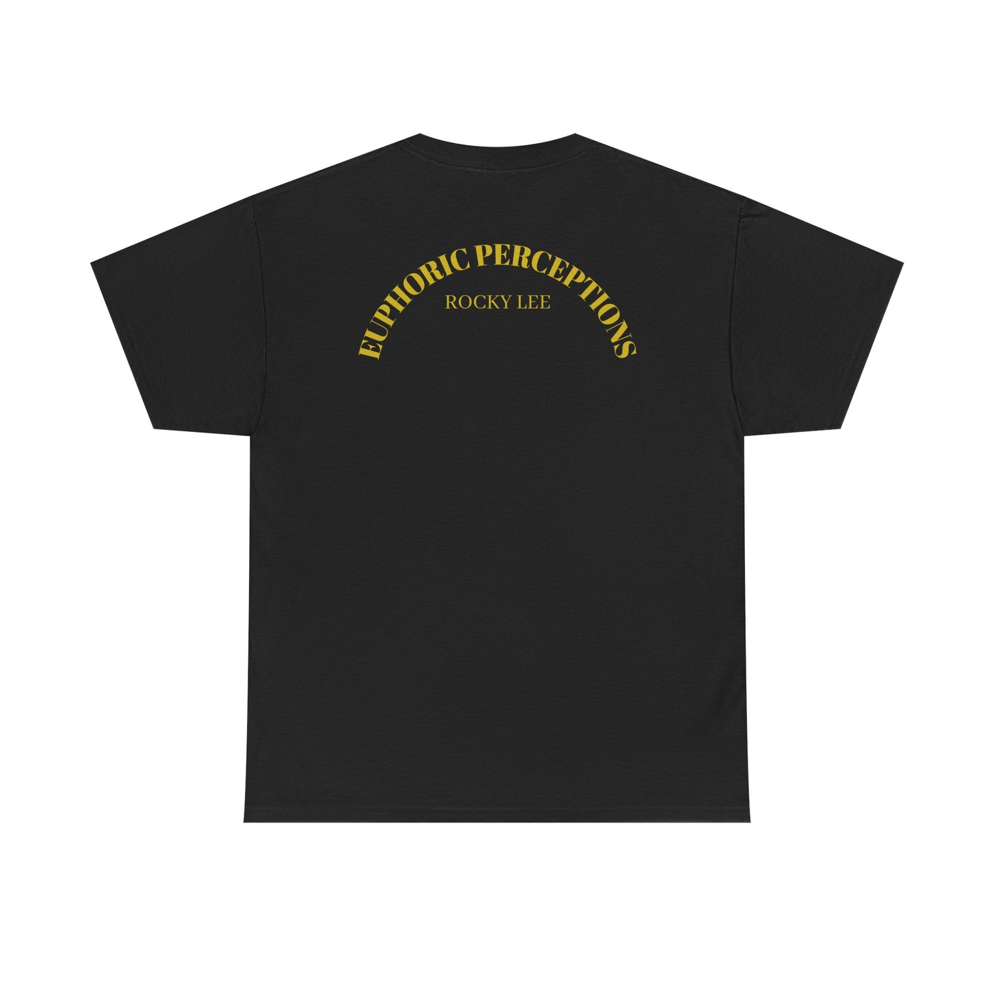 EUPHORIC PERCEPTIONS T SHIRT