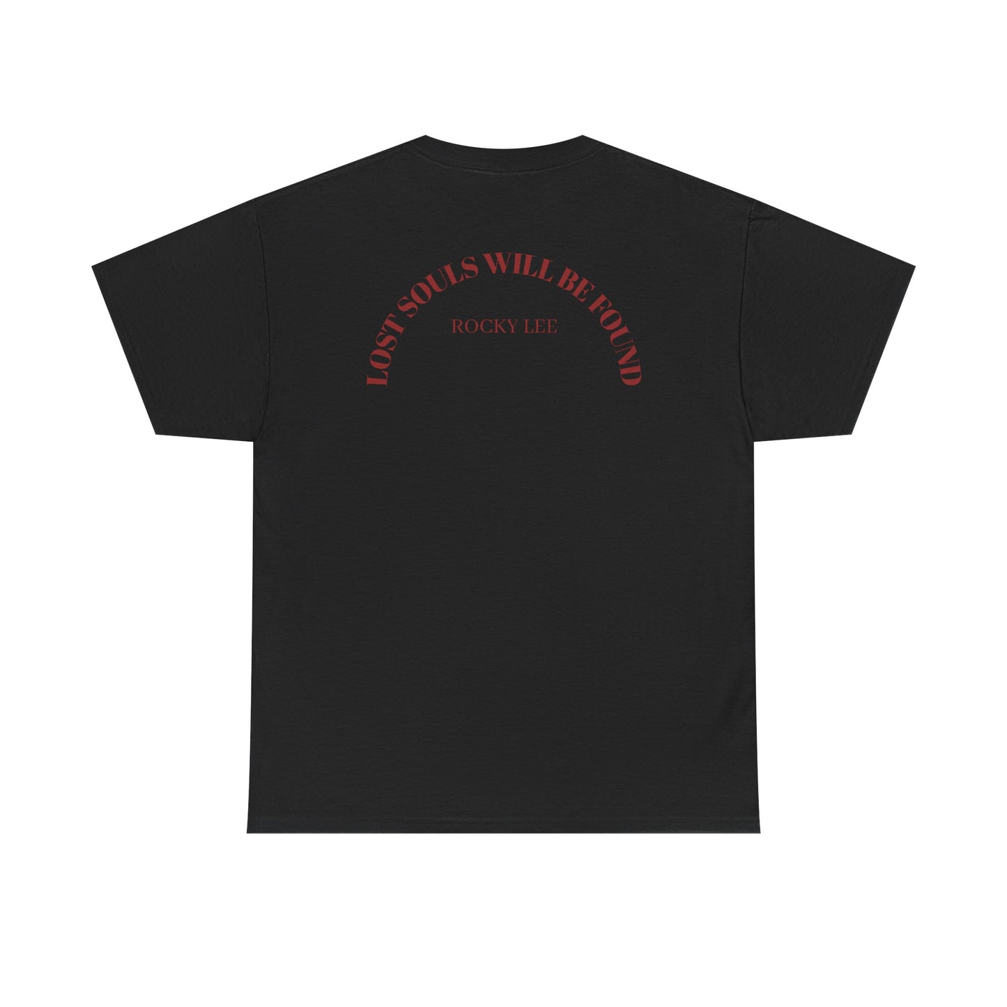 LOST SOULS WILL BE FOUND T SHIRT