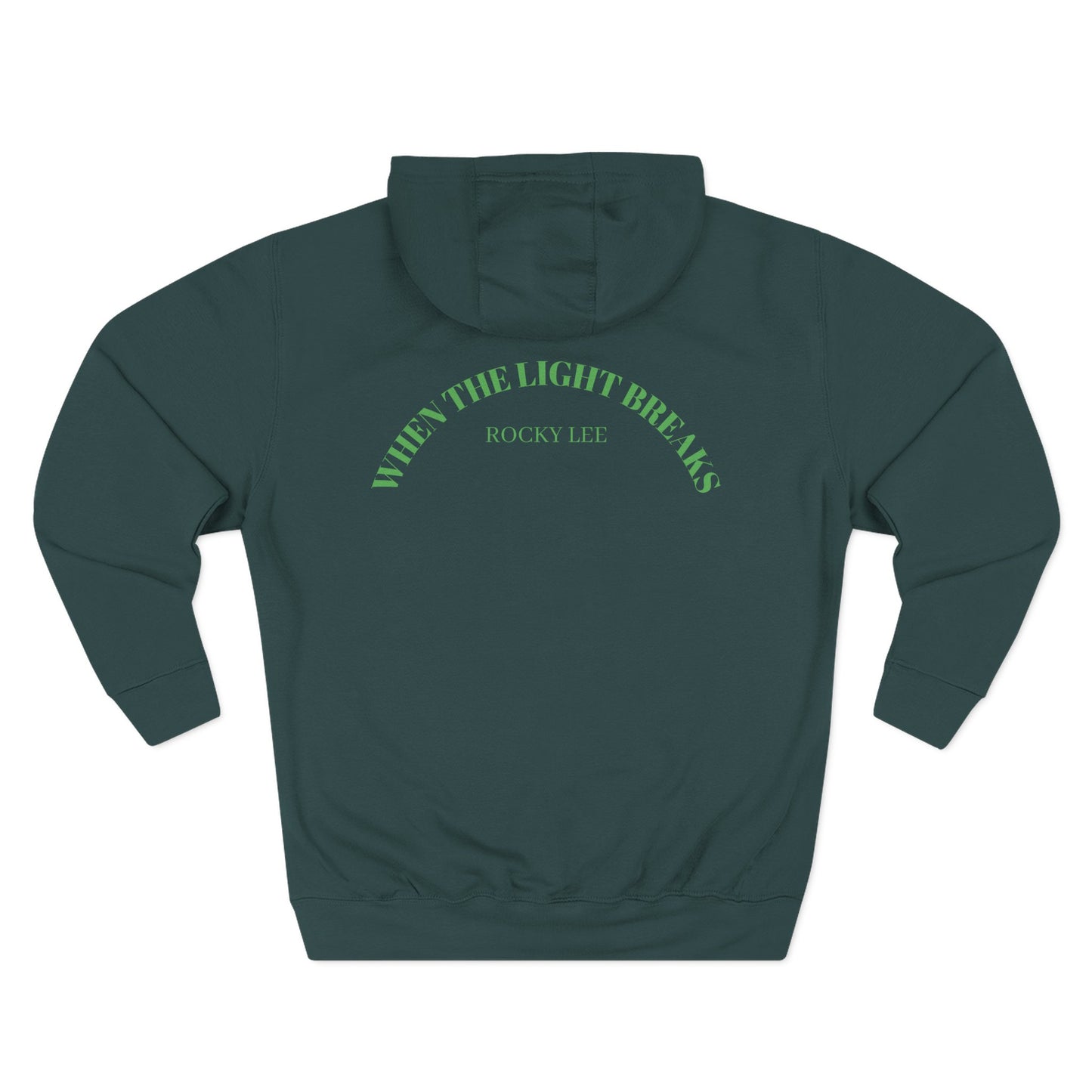 WHEN THE LIGHT BREAKS HOODIE